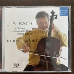 J.S. BACH 無伴奏チェロ組曲(全曲)鈴木秀美