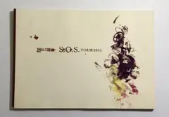 凛として時雨 S.Q.S. TOUR 2015 パンフレット