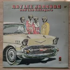 Roy Lee Johnson & The Villagers / S.T LP