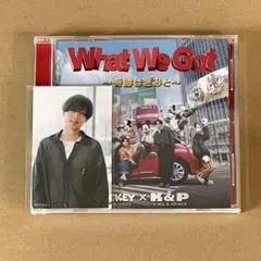 King & Prince What We Got / I Know 通常盤