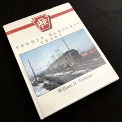 ペンシルバニア鉄道 電気機関車写真集 Pennsy Electric Years