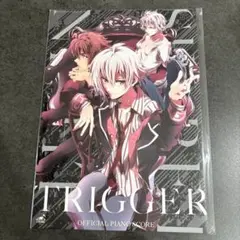 アイドリッシュセブン　アイナナ 楽譜　ピアノスコア　トリガー　TRIGGER
