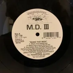 M.D. III – Shake That Body