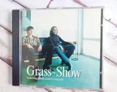 【Grass Show】