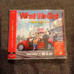 What We Got ～奇跡はきみと～/I Know 通常盤初回プレス