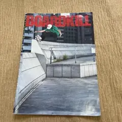 BOARDKILL スケートボード雑誌