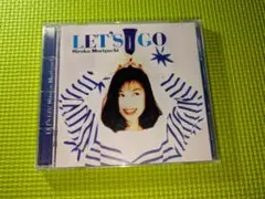 【森口博子】　LET’S GO