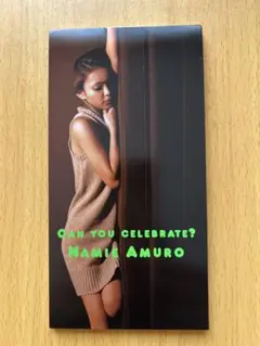 安室奈美恵/キャン・ユー・セレブレイト?