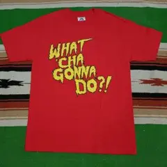 WHAT 'CHA GONNA DO?! Tシャツ Mサイズ
