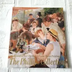 印象派と栄光の名画展 カタログ　コレクション　アート愛好家　本