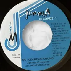 レゲエ NO ICE CREAM SOUND JOHNNY OSBOURNE
