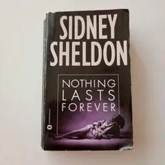 シドニー・シェルダン NOTHING LASTS FOREVER