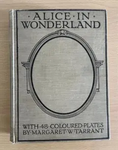 No72 アンティーク 洋書 古書 不思議の国のアリス マーガレット•タラント No72 アンティーク 洋書 古書 不思議の国のアリス マーガレット