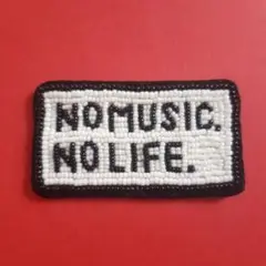 NO MUSIC, NO LIFE.　ブローチ