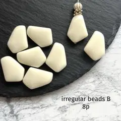 irregular beads B