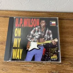 U.P. WILSON ON MY WAY CD