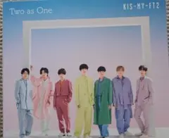 Kis-My-Ft2 Two as One CD　通常盤