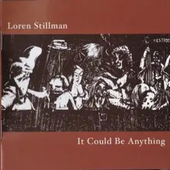 Loren Stillman/It Could Be Anything [中古]