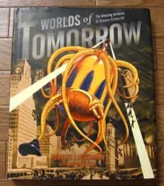 WORLDS of TOMORROW / Forrest J Ackerman
