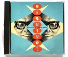 Esquivel Music from a Sparkling Planet