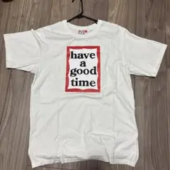 have a good time Tシャツ ホワイト