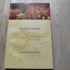 THE SECRET GARDEN フランシス・ホジソン・バーネット