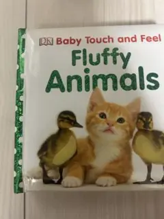 Baby Touch and Feel Fluffy Animals 英語　絵本