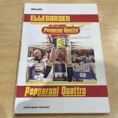 ELLEGARDEN「Pepperoni Quattro」バンドスコア