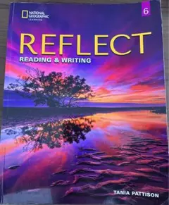 REFLECT READING & WRITING 6