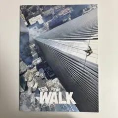 ザ・ウォーク（THE WALK） 映画パンフレット