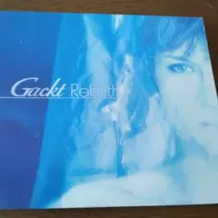 Gackt/Rebirth