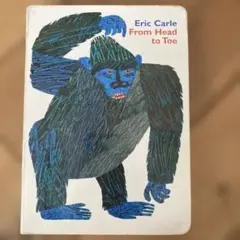 《英語絵本》Eric Carle From Head to Toe