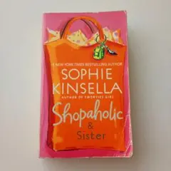 Shopaholic & Sister by Sophie Kinsella