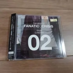 THE BEST of FANATIC◇CRISIS Single Colle…