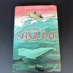HEART of a SAMURAI - Margi Preus