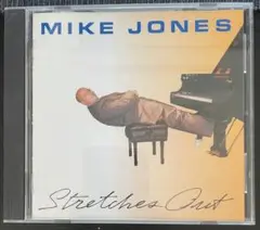 Mike Jones「Stretches Out」