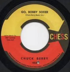 CHUCK BERRY - GO, BOBBY SOXER