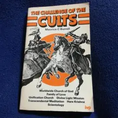 The Challenge of the Cults by Burrell
