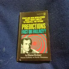 PREDICTIONS Fact or Fallacy? by Holzer
