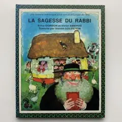 LA SAGESSE DU RABBI