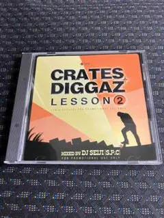 DJ SEIJI / CRATES DIGGAZ ~LESSON 2~