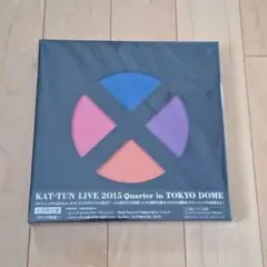 KAT-TUN LIVE 2015 Quarter in TOKYO DOME