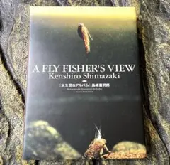 水生昆虫アルバム　島崎憲司郎 水生昆虫アルバム 島崎憲司郎 A Fly Fisher`s View - ノース