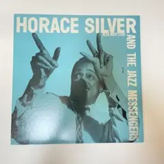 Horace Silver and the Jazz Messengers