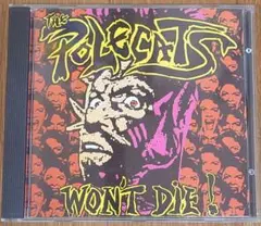 THE POLECATS「WON‘T DIE」/ポール·キャッツ/ネオロカビリー