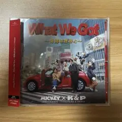 キンプリWhat We Got ～奇跡はきみと～ 通常盤