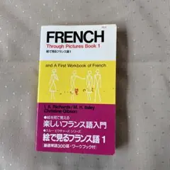 French Through Pictures Book 1