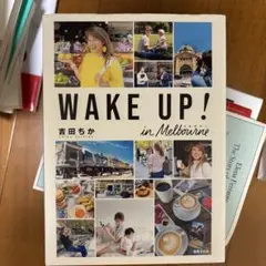 WAKE UP! in Melbourne