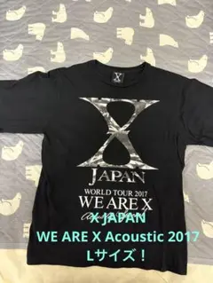 激レアL！X JAPANWE ARE X アコースティックライブ2017Tシャツ