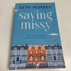 Saving Missy by Beth Morrey